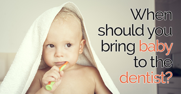 baby with blanket and toothbrush, with the words When should you bring baby to the dentist?